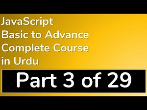 03 How to create Variables in Java Script in Urdu - JavaScript Tutorial in Urdu