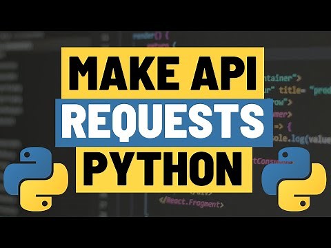 Python - Using Requests Module to Make GET, POST, PUT and DELETE RESTful API Requests
