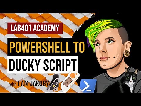 LAB401 ACADEMY: Convert BADUSB powershell payloads to ducky script with I am Jakoby