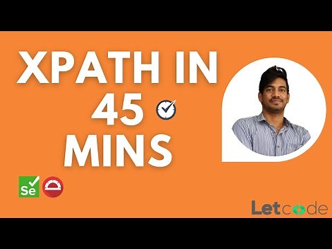 Selenium XPath - 15 + patterns | LetCode