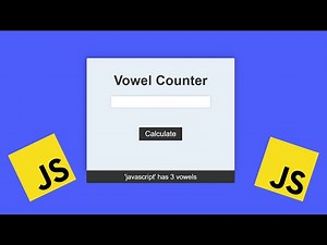 Javascript Vowel Counter Project For Beginners