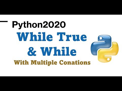 9-3 Python While | Python While True Loop with conditions | Python Tutorials | While Loop in Python
