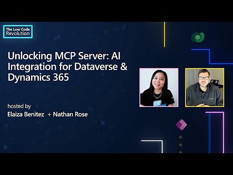 Unlocking MCP Server: AI Integration for Dataverse & Dynamics 365