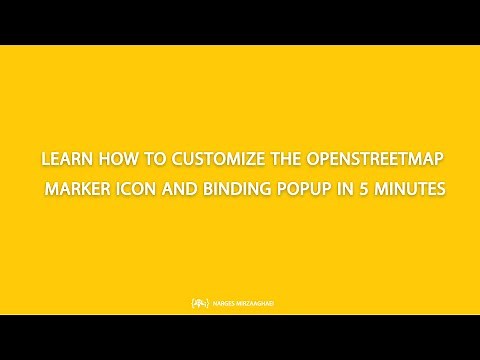 Learn how to customize the OpenStreetMap marker icon and binding popup in 5 minutes