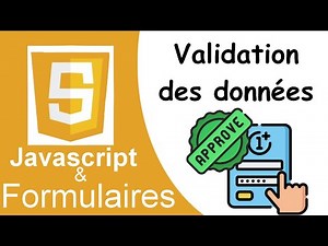 Javascript et Formulaires - 2 : Valider les données d'un formulaire avec Javascript