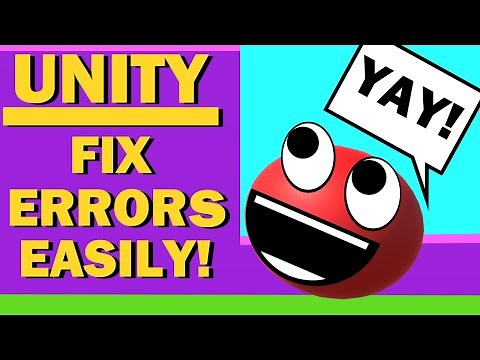 Unity 2020 : How to FIX ANY ERRORS EASILY!