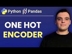 Master One Hot Encoding in Python: A Complete Step-by-Step Guide!