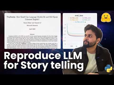 Reproduce LLM for Storytelling (3.6M) - TinyStories | HuggingFace | Python
