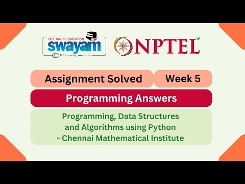 Programming, Data Structures And Algorithms Using Python Week 5 || NPTEL 2025 #nptel #myswayam