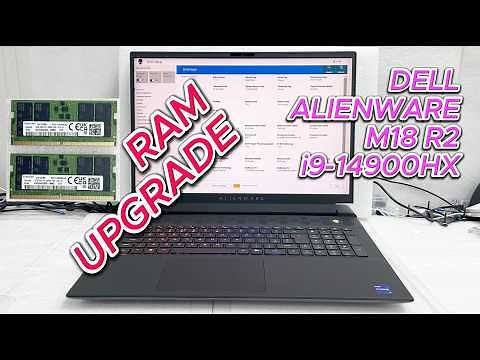 Dell Alienware M18 R2 i9-14900HX RAM upgrade | Dell Alienware M18 R2 i9 14Th Gen
