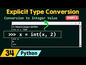 Explicit Type Conversion in Python (Part 1)