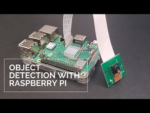 Object Detection with Raspberry Pi