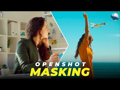 Openshot Masking | Openshot effects | Openshot tutorial