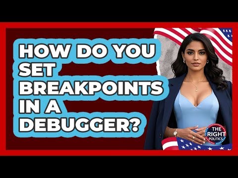 How Do You Set Breakpoints In A Debugger?