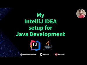 My IntelliJ IDEA SetUp for Java Development