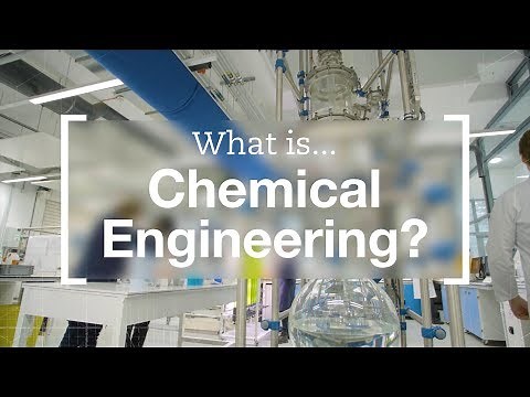 What is Chemical Engineering?
