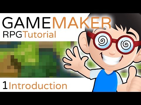 Game Maker RPG Tutorial - Part 1 - Introduction