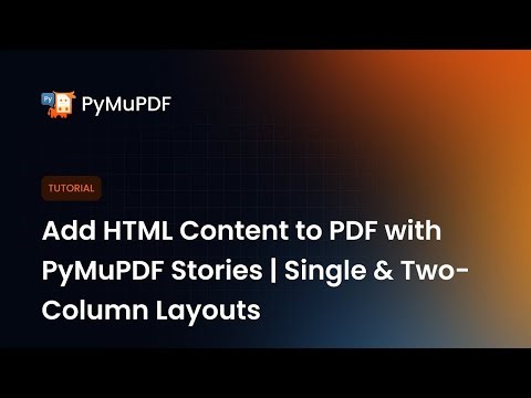 Add HTML Content to PDF with PyMuPDF Stories | Single & Two-Column Layouts