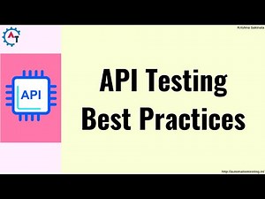 10. API Testing Best Practices || Best Practices to perform API Testing