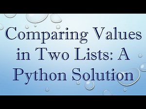 Comparing Values in Two Lists: A Python Solution