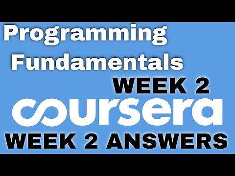 Programming Fundamentals week 2 coursera quiz answers|Programming Fundamental week 2 coursera answer