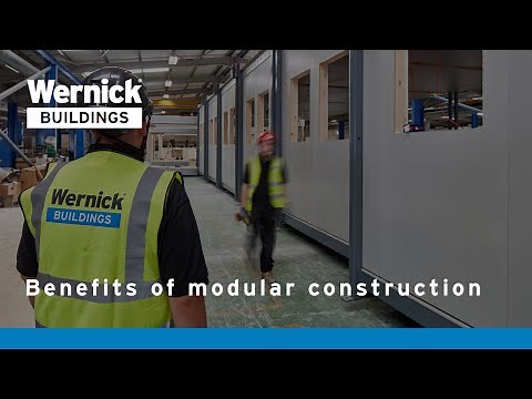 Benefits of modular construction | Wernick Buildings