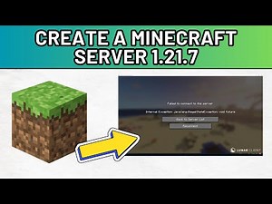 How to Create a Minecraft Server 1.21.7 (Java Edition 2025)