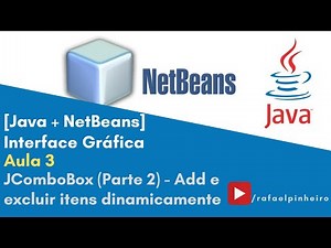 [JAVA + NETBEANS] - (Aula 3) Interface Gráfica - JComboBox (Parte 2)