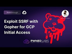 Exploit SSRF with Gopher for GCP Initial Access | Walkthrough | Pwned Labs