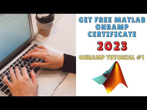 MATLAB Onramp - Learn MATLAB Programming for Absolute Beginners 2023 | Tutorial #1