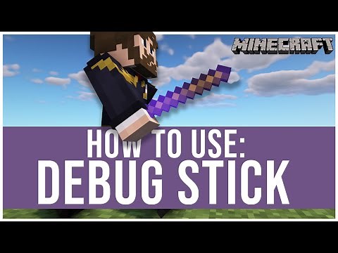 How To Use The Debug Stick - Minecraft Building Tips and Tricks