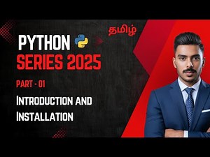 Python in Tamil - Part 1| Introduction & Installation Guide