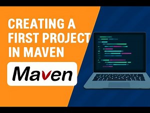Creating a First Maven Project