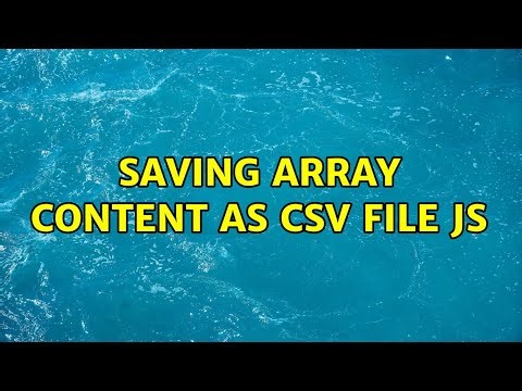 saving array content as csv file js