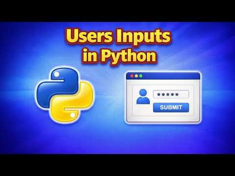 How to Take Input from Users in Python [ 2026 UPDATED ]