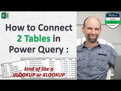 How to Connect 2 Tables in Excel Power Query Kind of like a Vlookup or Xlookup