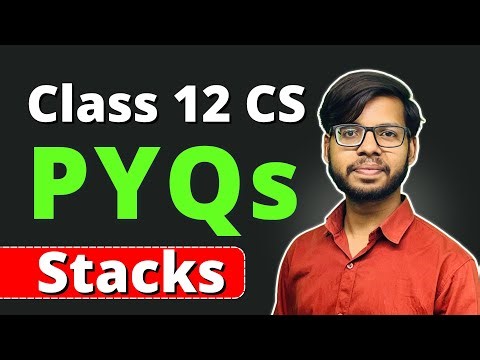 Class 12 Python Stack PYQS |Class 12 CS | Class 12 Computer Science Board Exam 2024 |