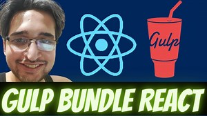Gulp.js Tutorial to Bundle All CSS,JS Files inside React.App into a Single HTML File For Production