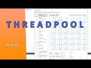 Thread Pool Tutorial - How-To