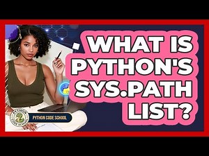 What Is Python's Sys.path List? - Python Code School