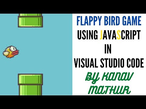 Flappy Bird Game on JavaScript in Visual Studio Code