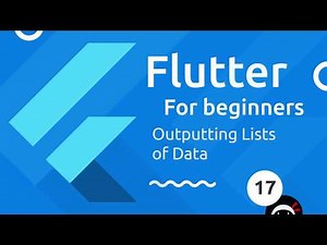 Flutter Tutorial for Beginners #17 - Lists of Data