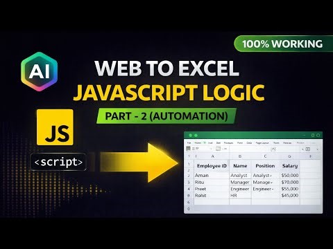 Web to Excel Automation Part-2 Automatic Data Entry Logic JavaScript Trick 2026