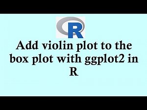R programming tutorial: Add a box plot inside a violin plot using ggplot2 in R
