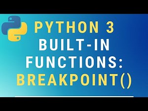 Python 3 breakpoint() built-in function TUTORIAL