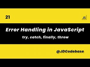 JavaScript Error Handling | try, catch, finally & throw Explained | JDCodebase