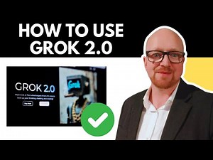 How to Use Grok 2.0 – A Complete Beginner’s Guide