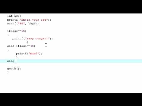 C Programming Tutorial - 5 - If, Else If, Else Statements