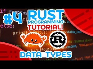 Rust Tutorial #4 - Data Types