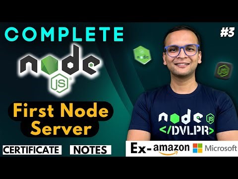 🚀🔥 Lecture 3: First Node Server | NodeJS Complete Course ❤️ in Hindi | Notes | Certification